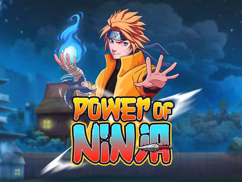 Power of Ninja